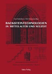 Cover von Studien zur Backsteinarchitektur / Backsteintechnologien in Mittelalter und Neuzeit