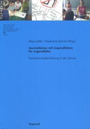 Cover von Journalismus mit Jugendlichen für Jugendliche