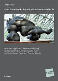 Cover von Kunstkommunikation mit der 'Bronzefrau Nr.6'