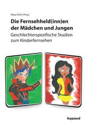 Cover von Die Fernsehheld(inn)en der Mädchen und Jungen