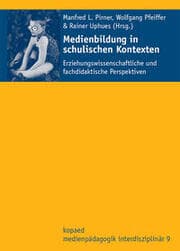 Cover von Medienbildung in schulischen Kontexten
