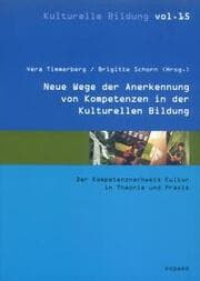 Cover von Neue Wege der Anerkennung von Kompetenzen in der Kulturellen Bildung