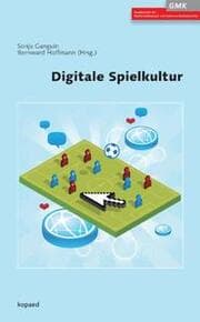 Cover von Digitale Spielkultur