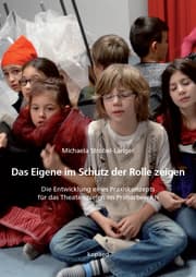 Cover von Das Eigene im Schutz der Rolle zeigen