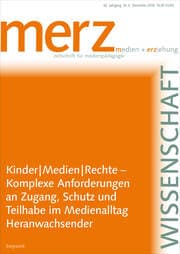 Cover von Kinder-Medien-Rechte - Komplexe Anforderungen an Zugang, Schutz und Teilhabe im Medienalltag Heranwachsender