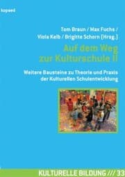 Cover von Auf dem Weg zur Kulturschule II