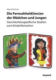 Cover von Die Fernsehheld(inn)en der Mädchen und Jungen
