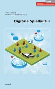 Cover von Digitale Spielkultur