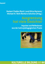 Cover von Ausgrenzung hat viele Gesichter