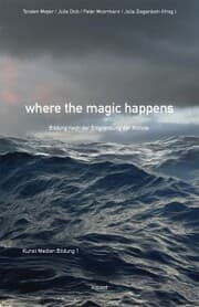 Cover von where the magic happens