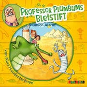 Cover von Professor Plumbums Bleistift - Mumien-Alarm!