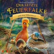 Cover von Der letzte Feuerfalke und das Silbermoor