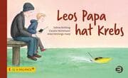 Cover von Leos Papa hat Krebs