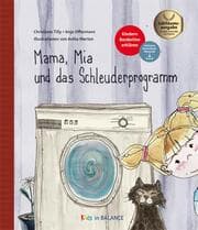 Cover von Mama, Mia und das Schleuderprogramm