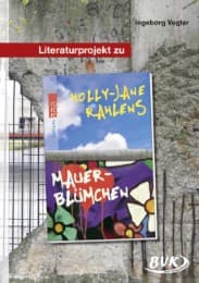 Cover von Literaturprojekt zu Holly-Jane Rahlens 'Mauerblümchen'