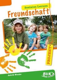 Cover von PROJEKT: Soziales Lernen - Freundschaft