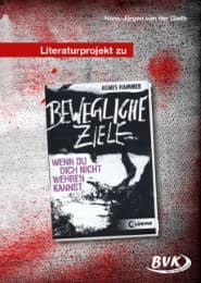Cover von Literaturprojekt zu Bewegliche Ziele