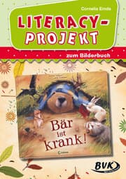 Cover von Literacy-Projekt zum Bilderbuch Bär ist krank!
