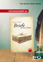 Cover von Literaturprojekt zu Briefe von Hans