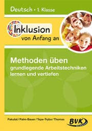 Cover von Inklusion von Anfang an - Methoden üben: grundlegende Arbeitstechniken lernen und vertiefen