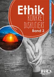 Cover von Ethik: konkret diskutiert 3