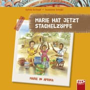 Cover von Marie hat jetzt Stachelzöpfe/Von Afrika nach Europa und zurück