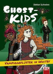 Cover von GHOSTKIDS - Vampirgeflüster in Whitby