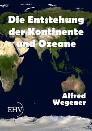 Cover von Die Entstehung der Kontinente und Ozeane