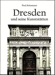 Cover von Dresden und seine Kunststätten