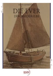 Cover von Die Ever der Niederelbe