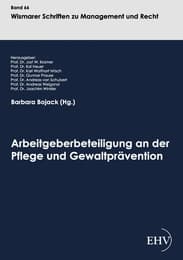 Cover von Arbeitgeberbeteiligung an der Pflege und Gewaltprävention