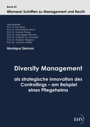 Cover von Diversity Management als strategische Innovation des Controllings - am Beispiel eines Pflegeheims