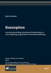 Cover von Konzeption von einem kurzfristig orientierten Gewinnstreben zu einer langfristig ausgerichteten Unternehmensführung