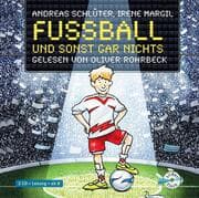 Cover von Fußball und ... 1: Fußball und sonst gar nichts!