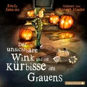 Cover von Der unsichtbare Wink und die Kürbisse des Grauens
