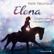 Cover von Elena - Ein Leben für Pferde 1: Gegen alle Hindernisse