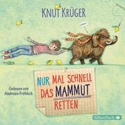 Cover von Nur mal schnell das Mammut retten