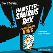 Cover von Hamstersaurus Rex 2: Hamstersaurus Rex gegen Eichhörnchen Kong