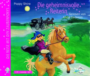 Cover von Die geheimnisvolle Reiterin
