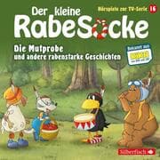 Cover von Die Mutprobe, Ein echter Krimi, Der geteilte Wald (Der kleine Rabe Socke - Hörspiele zur TV Serie 16)