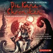 Cover von Die Kane-Chroniken - Der Feuerthron