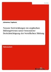 Cover von Neuere Entwicklungen im englischen Bildungswesen unter besonderer Berücksichtigung der beruflichen Bildung