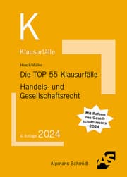 Cover von Die TOP 55 Klausurfälle Handels- und Gesellschaftsrecht