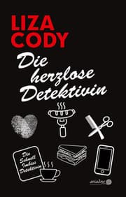 Cover von Die herzlose Detektivin