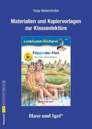 Cover von Materialien und Kopiervorlagen zur Klassenlektüre 'Fliegender Pfeil'