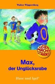 Cover von Max, der Unglücksrabe