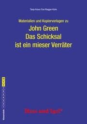 Cover von Materialien und Kopiervorlagen zu: John Green 'Das Schicksal ist ein mieser Verräter'