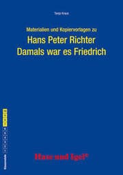 Cover von Materialien und Kopiervorlagen zu Hans Peter Richter: Damals war es Friedrich