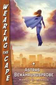 Cover von Astras Bewährungsprobe