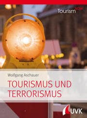 Cover von Tourism NOW: Tourismus und Terrorismus
